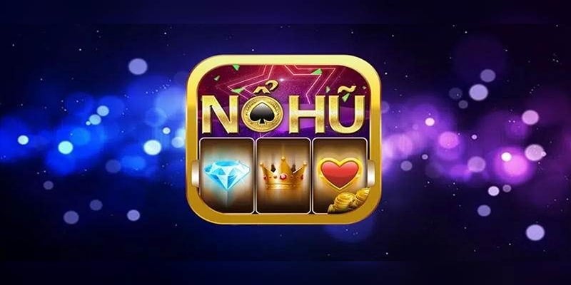 Cách chơi một ván quay hũ online chi tiết cho người mới
